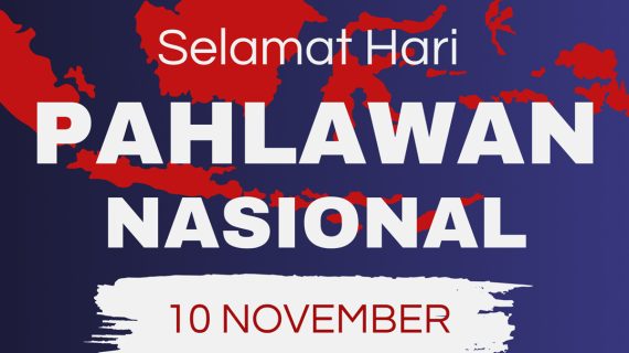 Selamat Hari Pahlawan Nasional 10 November 2025 dari PT Saitama Juara Mendunia!